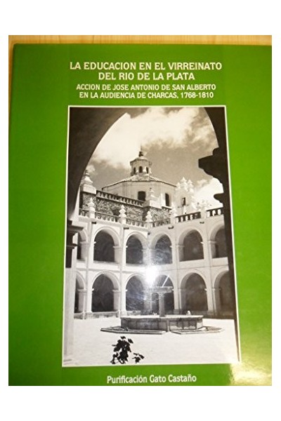 La educación en el Virreinato del Río de la Plata